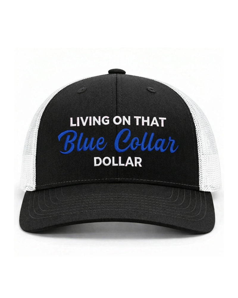 Blue Collar Dollar Trucker Hat – Proud Workwear Cap