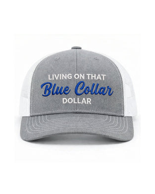 Blue Collar Dollar Trucker Hat – Proud Workwear Cap