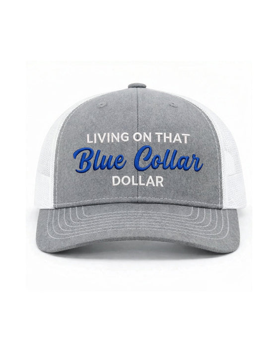Blue Collar Dollar Trucker Hat – Proud Workwear Cap