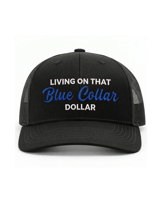 Blue Collar Dollar Trucker Hat – Proud Workwear Cap